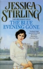 The Blue Evening Gone - Book