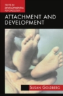Attachment and Development - Book
