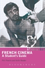 French Cinema : A Student's Guide - Book