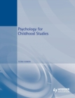 Psychology for Childhood Studies - Book