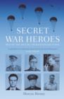 Secret War Heroes - Book