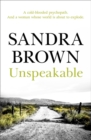 Unspeakable : The gripping thriller from #1 New York Times bestseller - Book