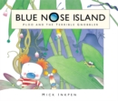 Blue Nose Island: Ploo and The Terrible Gnobbler - Book
