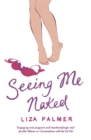 Seeing Me Naked - Book
