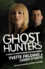 Ghost Hunters: A Guide to Investigating the Paranormal - Book