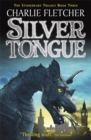 Stoneheart: Silvertongue : Book 3 - Book