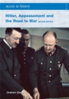 Access to History: Hitler, Appeasement and the Road to War Second Edition - Book