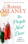 The People Next Door : A joyful, unputdownable read from this bestselling author - Book