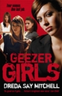 Geezer Girls : Gangland Girls Book 1 - Book