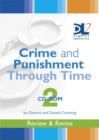 Crime and Punishment Through Time : Dynamic Learning Network Edition: Review and Revise it CD-ROM 2 - Book