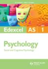 Edexcel Psychology : Social and Cognitive Psychology Unit 1 - Book