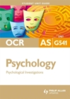 OCR AS Psychology : Psychological Investigations Unit G541 - Book