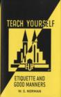Teach Yourself Etiquette and Good Manners - Book