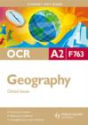 OCR A2 Geography : Economic Issues Unit F763 - Book
