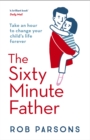 The Sixty Minute Father - Book