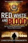 Red, White, and Blood : The President's Vampire 3 - Book