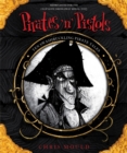 Pirates 'n' Pistols : Ten Swashbuckling Pirate Tales - Book