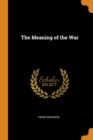The Meaning of the War - Book