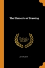 The Elements of Drawing - Book