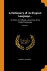 A Dictionary of the English Language... : To Which Is Prefixed, a Grammar of the English Language; Volume 2 - Book