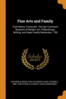 Fine Arts and Family : Oral History Transcript: The San Francisco Museum of Modern Art, Philanthropy, Writing, and Haas Family Memories / 199 - Book