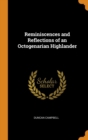 Reminiscences and Reflections of an Octogenarian Highlander - Book