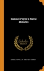 Samuel Pepys's Naval Minutes - Book