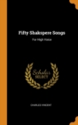 Fifty Shakspere Songs : For High Voice - Book