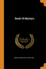 Book Of Martyrs - Book