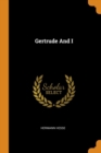 Gertrude and I - Book