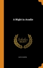 A Night in Acadie - Book
