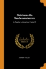 Strictures on Sandemanianism : In Twelve Letters to a Freind [!] - Book
