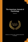 The American Journal of Psychology; Volume 21 - Book