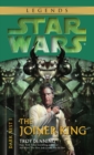 Joiner King: Star Wars Legends (Dark Nest, Book I) - eBook