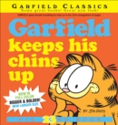 Garfield Keeps His Chins Up : His 23rd Book - Book