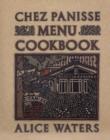Chez Panisse Menu Cookbook - eBook