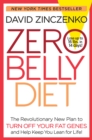 Zero Belly Diet : Lose Up to 16 lbs. in 14 Days! - Book