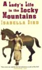 A Lady's Life In The Rocky Mountains - eBook