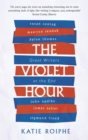 The Violet Hour : Great Writers at the End - Book