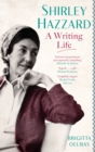 Shirley Hazzard: A Writing Life - eBook