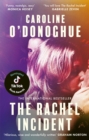 The Rachel Incident : The hilarious international bestseller about unexpected love, nominated for a TikTok Book Award - eBook