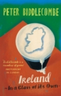 Ireland: In A Glass Of Its Own - Book