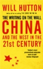 The Writing On The Wall: China And The West In The 21St Century - Book