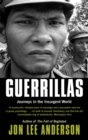 Guerrillas : Journeys in the Insurgent World - Book