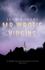 Mr Wroe's Virgins - Book