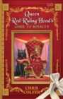 The Land of Stories: Queen Red Riding Hood's Guide to Royalty - Book