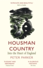 Housman Country : Into the Heart of England - Book