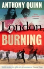 London, Burning : 'Richly pleasurable' Observer - Book