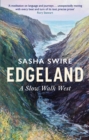 Edgeland : A Slow Walk West - Book