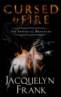 Cursed By Fire : Number 1 in series - Book